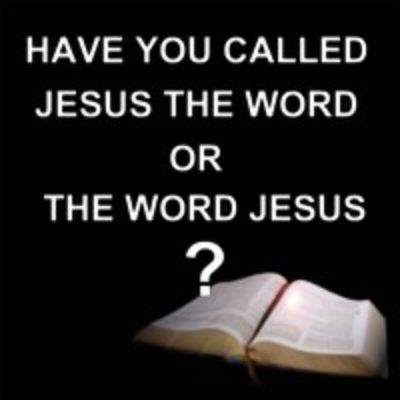 Have you Called on Jesus the Word or the Word Jesus? – Columbus Street ...